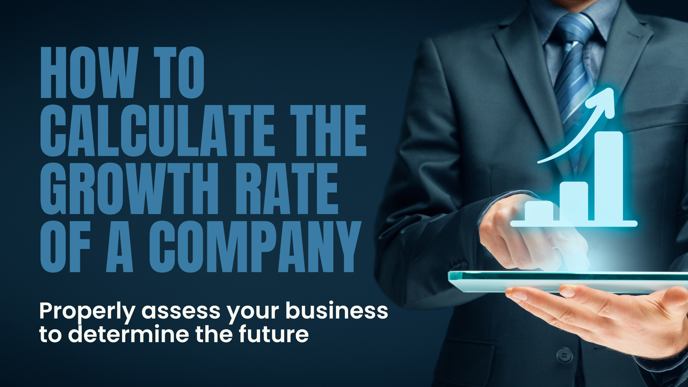 Learn how to calculate the growth rate of your company, and how to use this information to make informed decisions on its future. 